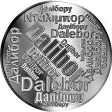 Náhled Reverzní strany - Česká jména - Dalibor - velká stříbrná medaile 1 Oz