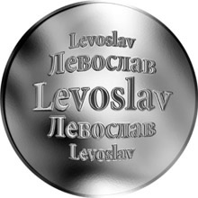 Náhled Reverzní strany - Slovenská jména - Levoslav - velká stříbrná medaile 1 Oz