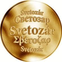 Náhled Reverzní strany - Slovenská jména - Svetozár - zlatá medaile