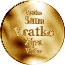Náhled Reverzní strany - Slovenská jména - Vratko - velká zlatá medaile 1 Oz