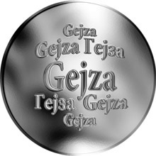 Náhled Reverzní strany - Slovenská jména - Gejza - velká stříbrná medaile 1 Oz