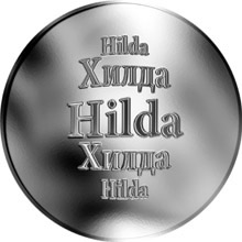 Náhled Reverzní strany - Slovenská jména - Hilda - velká stříbrná medaile 1 Oz