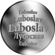 Náhled Reverzní strany - Slovenská jména - Ľuboslav - velká stříbrná medaile 1 Oz