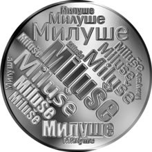 Náhled Reverzní strany - Česká jména - Miluše - velká stříbrná medaile 1 Oz