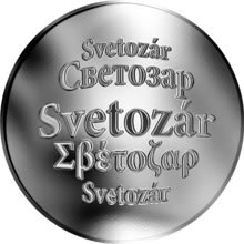 Náhled Reverzní strany - Slovenská jména - Svetozár - velká stříbrná medaile 1 Oz