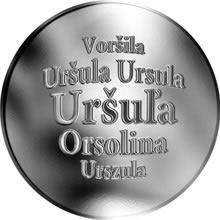 Náhled Reverzní strany - Slovenská jména - Uršuľa - velká stříbrná medaile 1 Oz