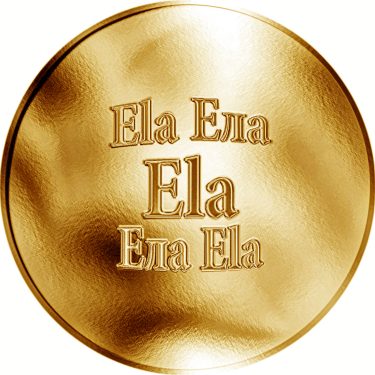 Náhled Averznej strany - Slovenská jména - Ela - velká zlatá medaile 1 Oz