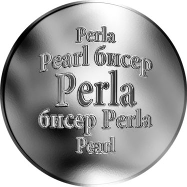 Náhled Averzní strany - Slovenská jména - Perla - velká stříbrná medaile 1 Oz